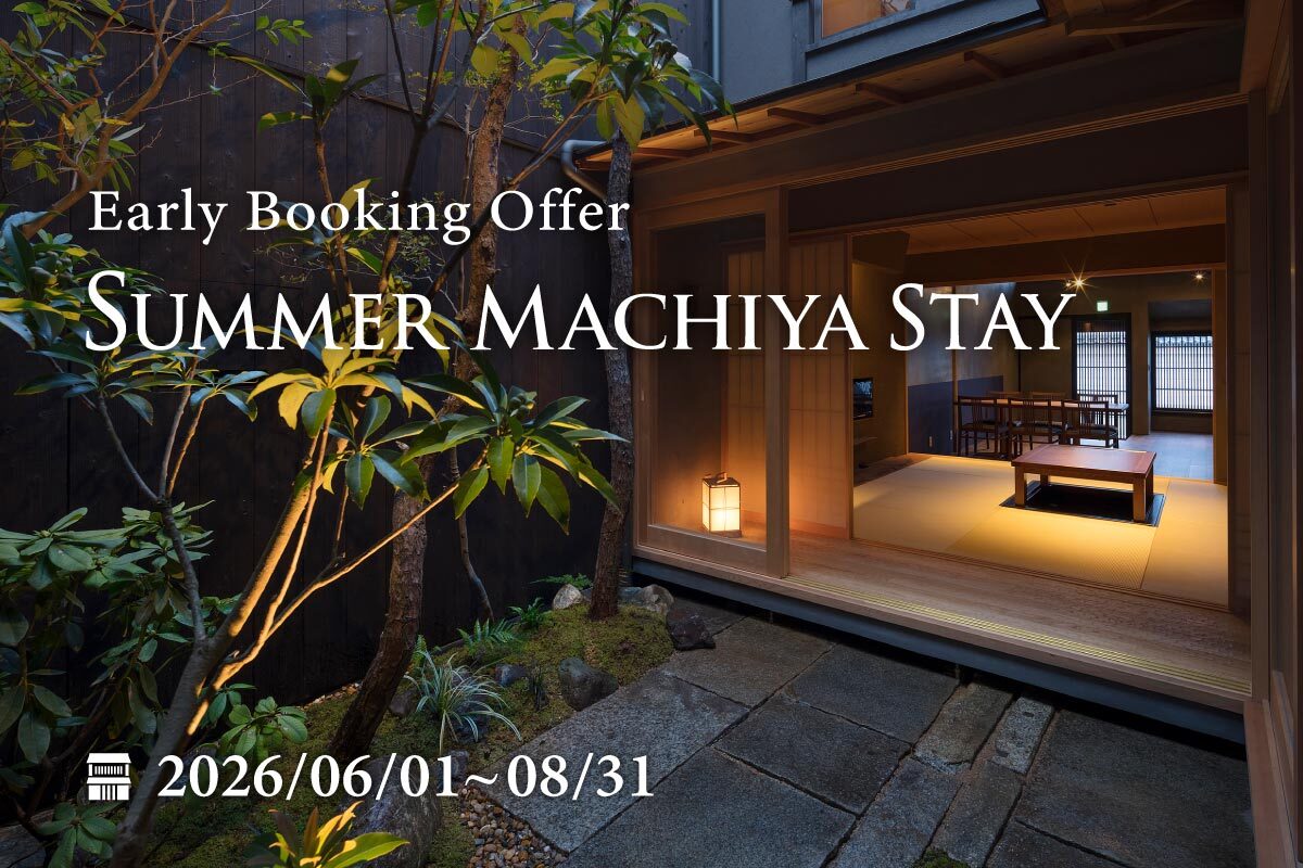 Summer Machiya Stay – Early Booking Offer