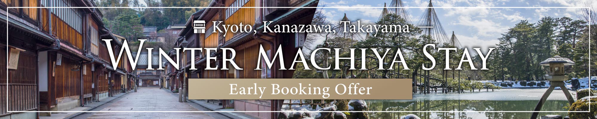 Winter Machiya Stay – Early Booking Offer