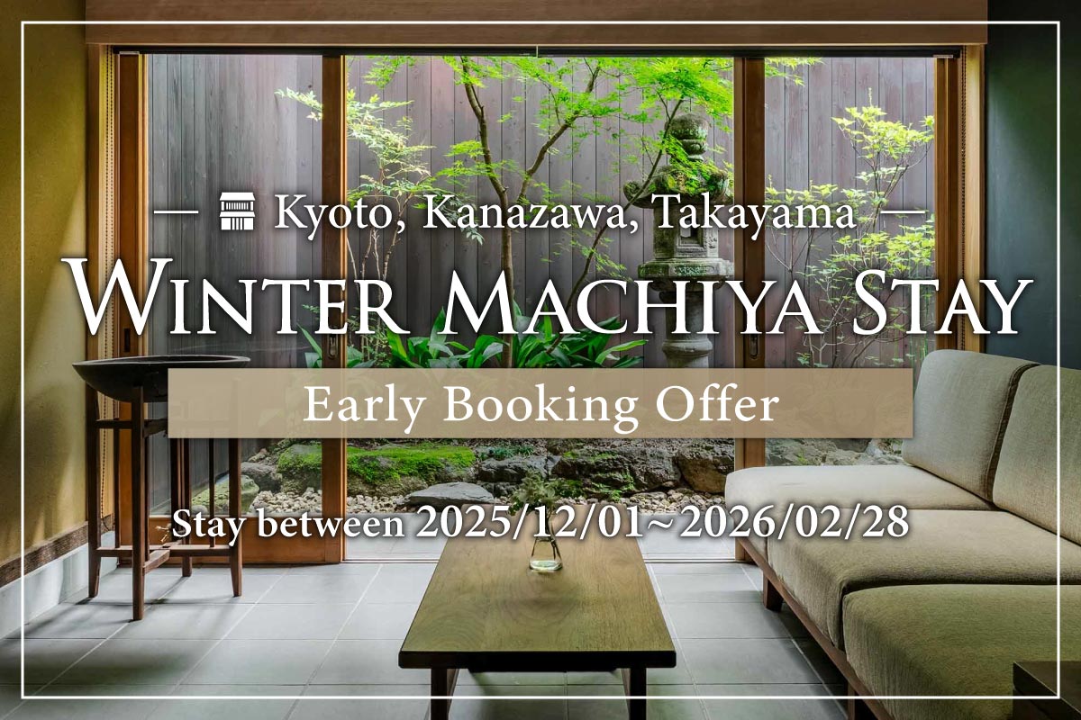 Winter Machiya Stay – Early Booking Offer