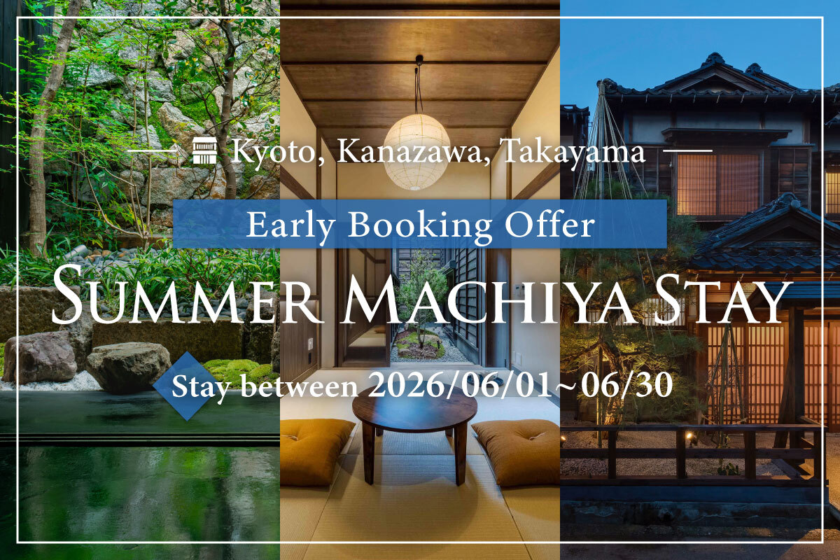 Summer Machiya Stay – Early Booking Offer