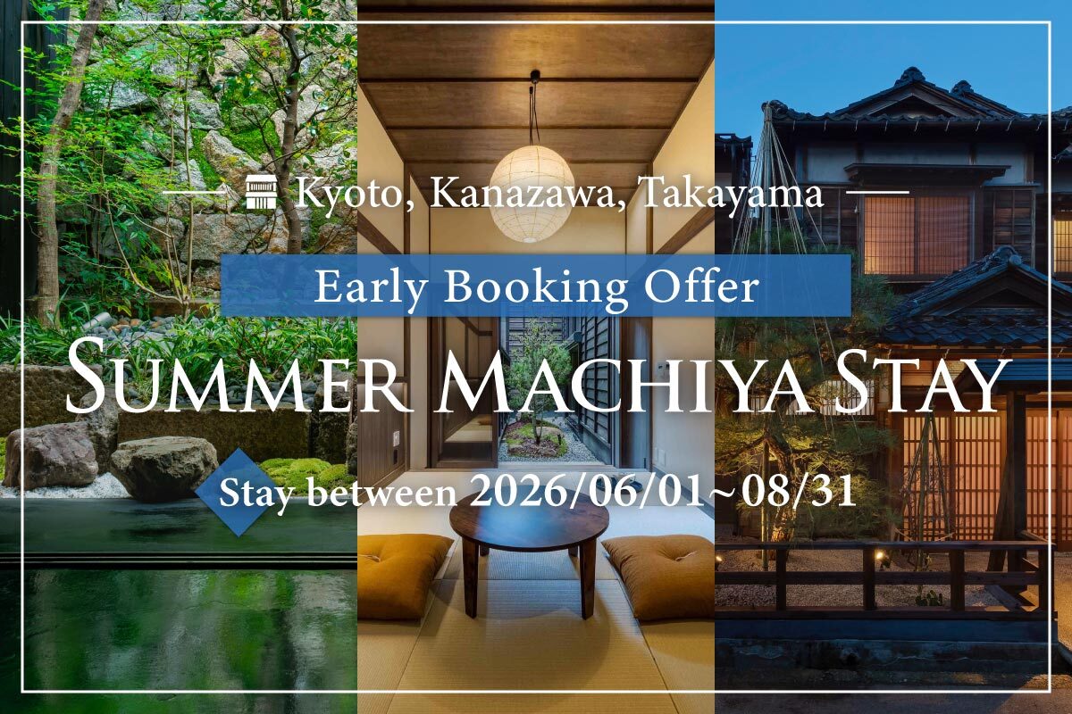 Summer Machiya Stay – Early Booking Offer